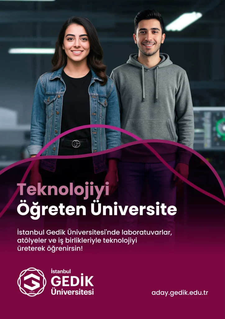 Teknolojiyi Öğreten Üniversite: İstanbul Gedik Üniversitesi'nde laboratuvarlar, atölyeler ve iş birlikleriyle teknolojiyi üreterek öğrenirsin.